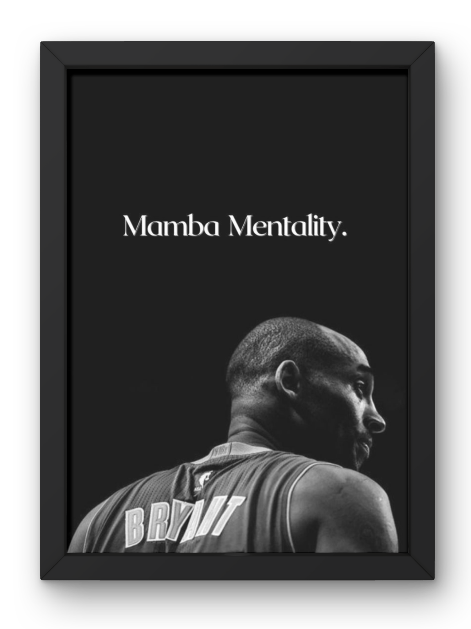 Mamba Mentality Poster