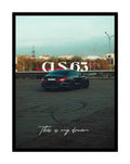 Mercedes CLS63 "This Is My Dream" Poster
